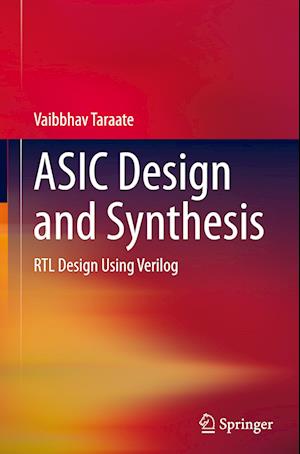 ASIC Design and Synthesis