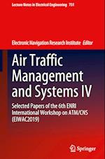 Air Traffic Management and Systems IV