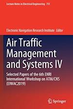 Air Traffic Management and Systems IV