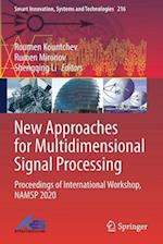 New Approaches for Multidimensional Signal Processing
