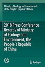 2018 Press Conference Records of Ministry of Ecology and Environment, the People’s Republic of China