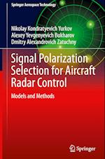 Signal Polarization Selection for Aircraft Radar Control