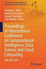 Proceedings of International Conference on Computational Intelligence, Data Science and Cloud Computing