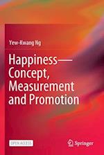 Happiness-Concept, Measurement and Promotion 