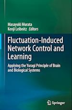 Fluctuation-Induced Network Control and Learning