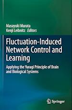 Fluctuation-Induced Network Control and Learning