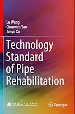 Technology Standard of Pipe Rehabilitation