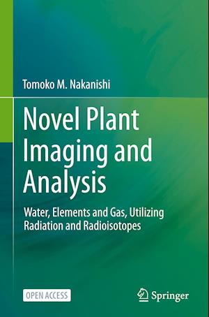 Novel Plant Imaging and Analysis