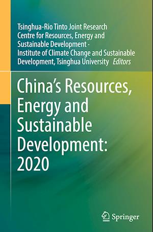 China’s Resources, Energy and Sustainable Development: 2020