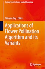 Applications of Flower Pollination Algorithm and its Variants