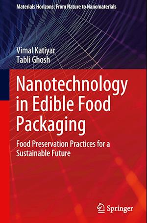 Nanotechnology in Edible Food Packaging