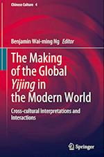 The Making of the Global Yijing in the Modern World