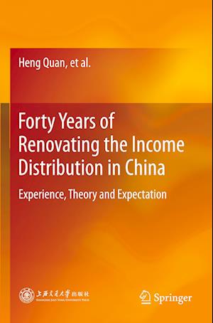 Forty Years of Renovating the Income Distribution in China