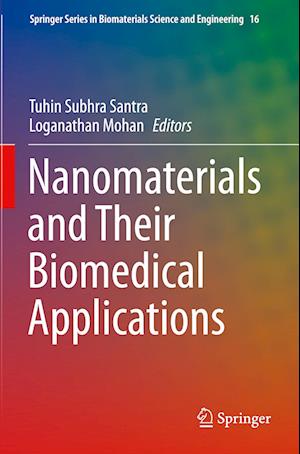 Nanomaterials and Their Biomedical Applications