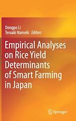 Empirical Analyses on Rice Yield Determinants of Smart Farming in Japan