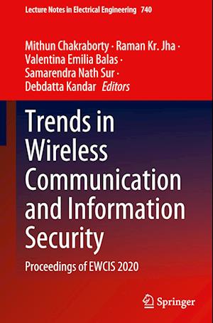 Trends in Wireless Communication and Information Security