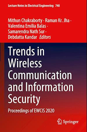 Trends in Wireless Communication and Information Security