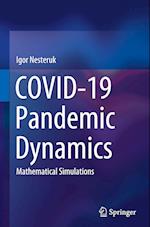 COVID-19 Pandemic Dynamics