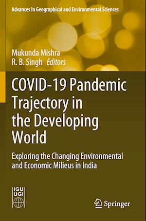 COVID-19 Pandemic Trajectory in the Developing World