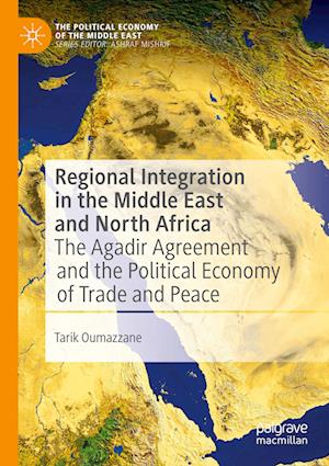 Regional Integration in the Middle East and North Africa