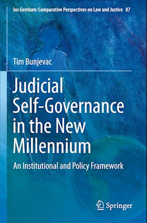 Judicial Self-Governance in the New Millennium