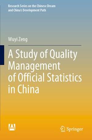 A Study of Quality Management of Official Statistics in China