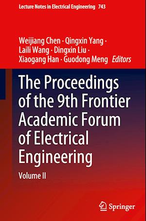 The Proceedings of the 9th Frontier Academic Forum of Electrical Engineering