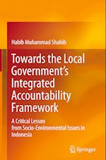 Towards the Local Government's Integrated Accountability Framework