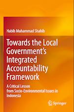 Towards the Local Government's Integrated Accountability Framework