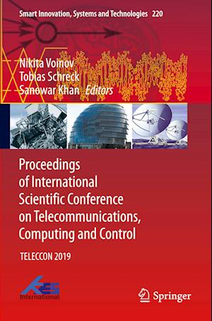 Proceedings of International Scientific Conference on Telecommunications, Computing and Control