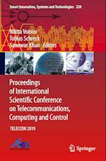 Proceedings of International Scientific Conference on Telecommunications, Computing and Control