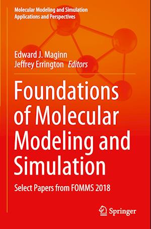 Foundations of Molecular Modeling and Simulation