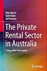 The Private Rental Sector in Australia
