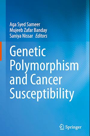 Genetic Polymorphism and cancer susceptibility