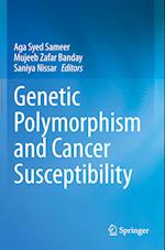 Genetic Polymorphism and cancer susceptibility