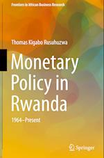 Monetary Policy in Rwanda