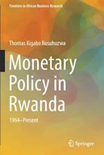 Monetary Policy in Rwanda