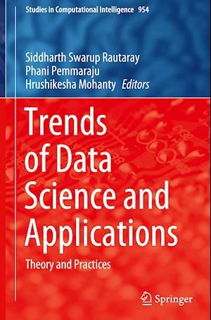 Trends of Data Science and Applications : Theory and Practices