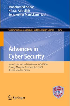 Advances in Cyber Security