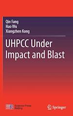 UHPCC Under Impact and Blast