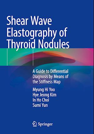 Shear Wave Elastography of Thyroid Nodules