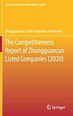 The Competitiveness Report of Zhongguancun Listed Companies (2020)
