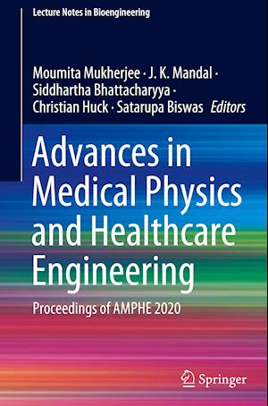 Advances in Medical Physics and Healthcare Engineering