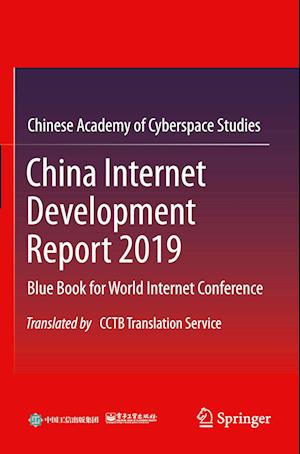 China Internet Development Report 2019