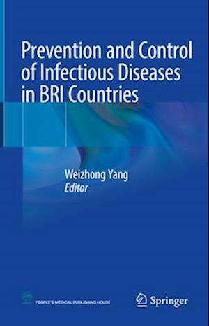 Prevention and Control of Infectious Diseases in BRI Countries