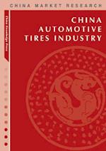 China Automotive Tire Industry