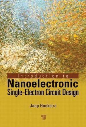 Introduction to Nanoelectronic Single-Electron Circuit Design