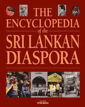 The Encyclopedia of the Sri Lankan Diaspora