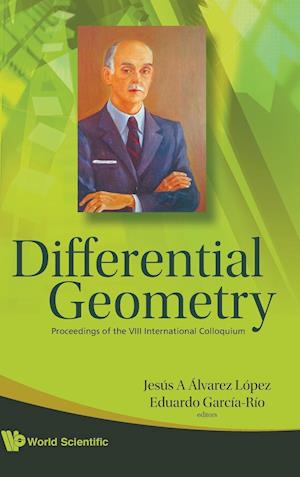 Differential Geometry - Proceedings Of The Viii International Colloquium