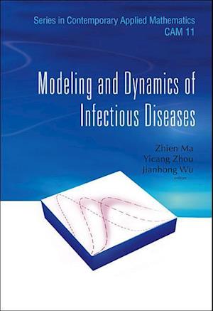 Modeling And Dynamics Of Infectious Diseases